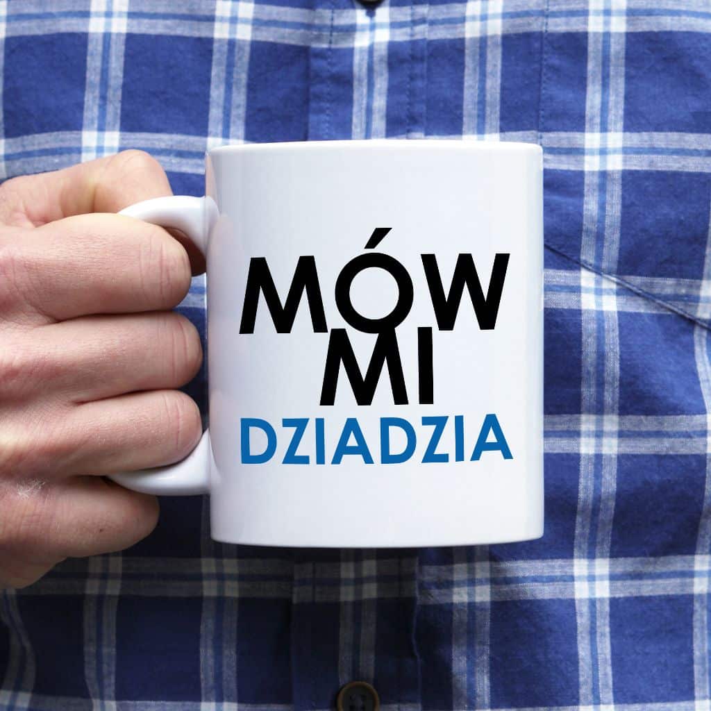 Mów mi Dziadzia kubek - zdjęcie 2