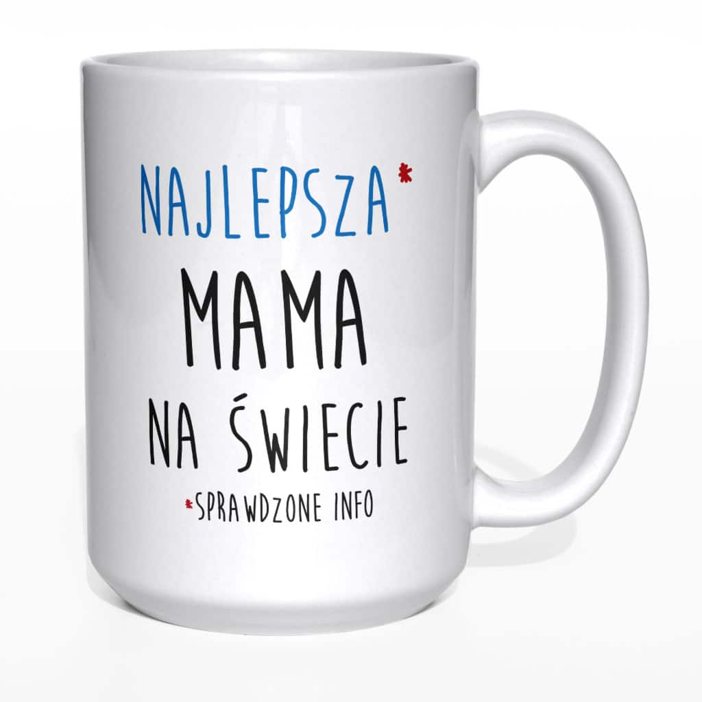 Najlepsza mama na świecie sprawdzone info kubek - zdjęcie 2