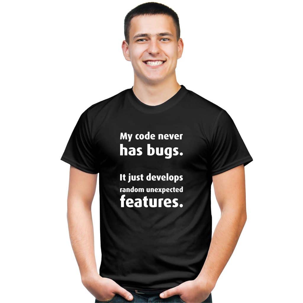 My code never has bugs koszulka - zdjęcie 1