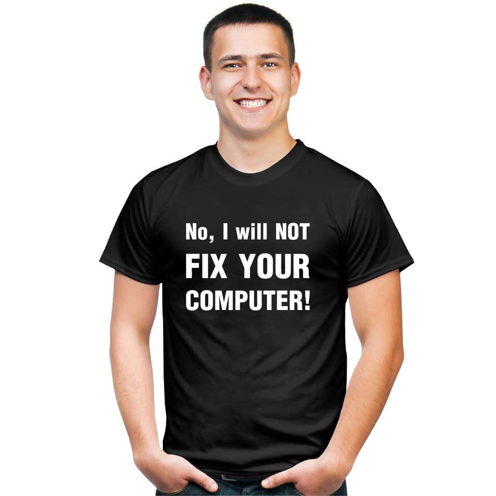 No, I&#039;ll not fix your computer koszulka - zdjęcie 1