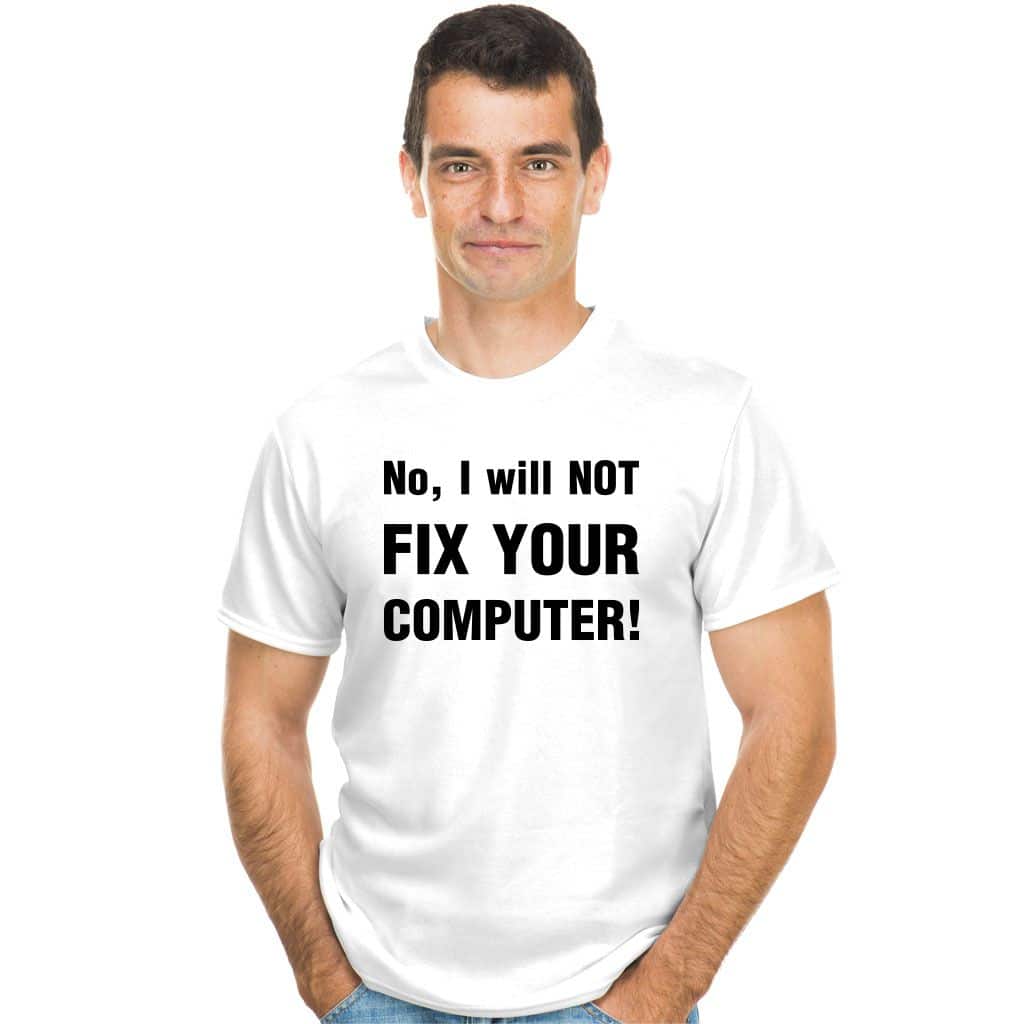 No, I&#039;ll not fix your computer koszulka - zdjęcie 2