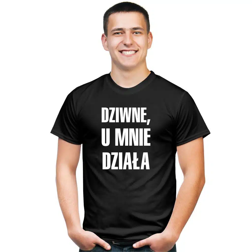 Dziwne u mnie działa koszulka - zdjęcie 1