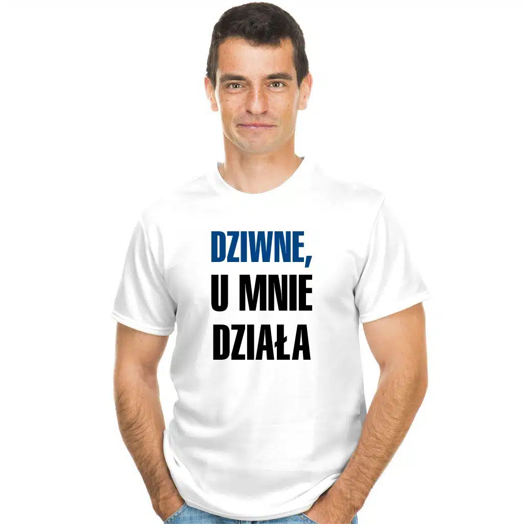 Dziwne u mnie działa koszulka - zdjęcie 2