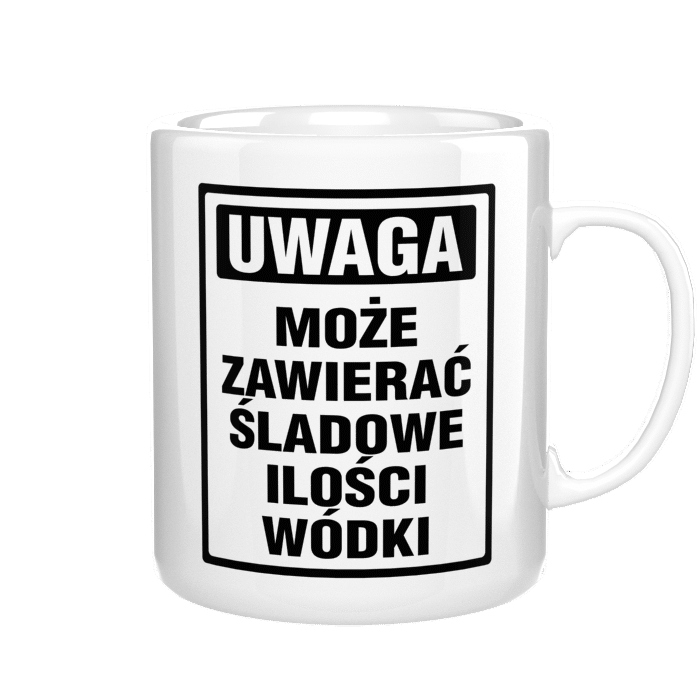 Uwaga, może zawierać śladowe ilości wódki kubek - zdjęcie 3