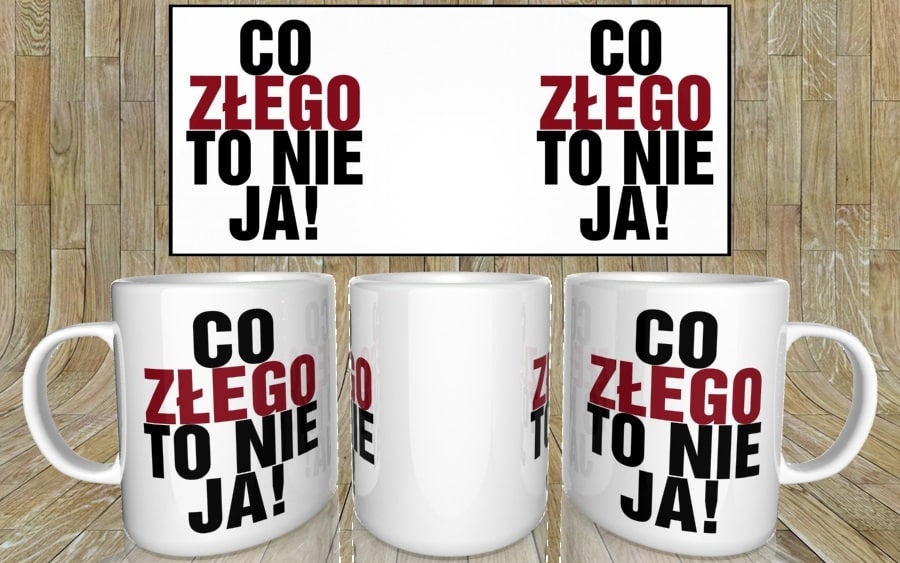 Co złego to nie ja kubek - zdjęcie 4