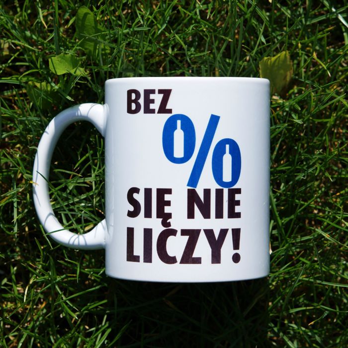 Bez procentów się nie liczy kubek - zdjęcie 1