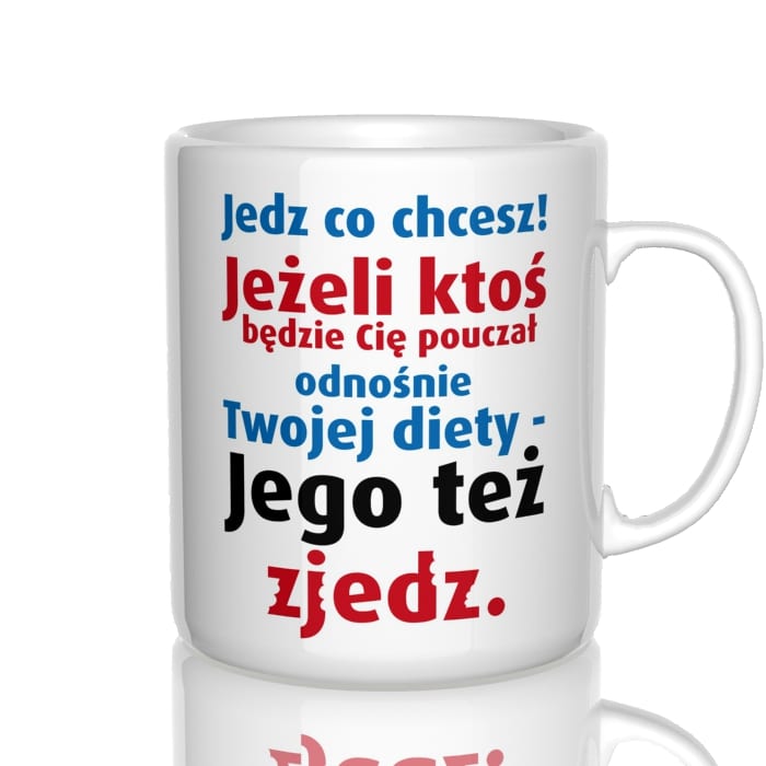 Jedz co chcesz! Kubek - zdjęcie 3