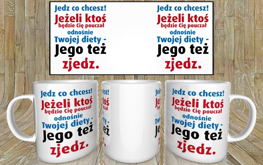 Jedz co chcesz! Kubek - zdjęcie 4