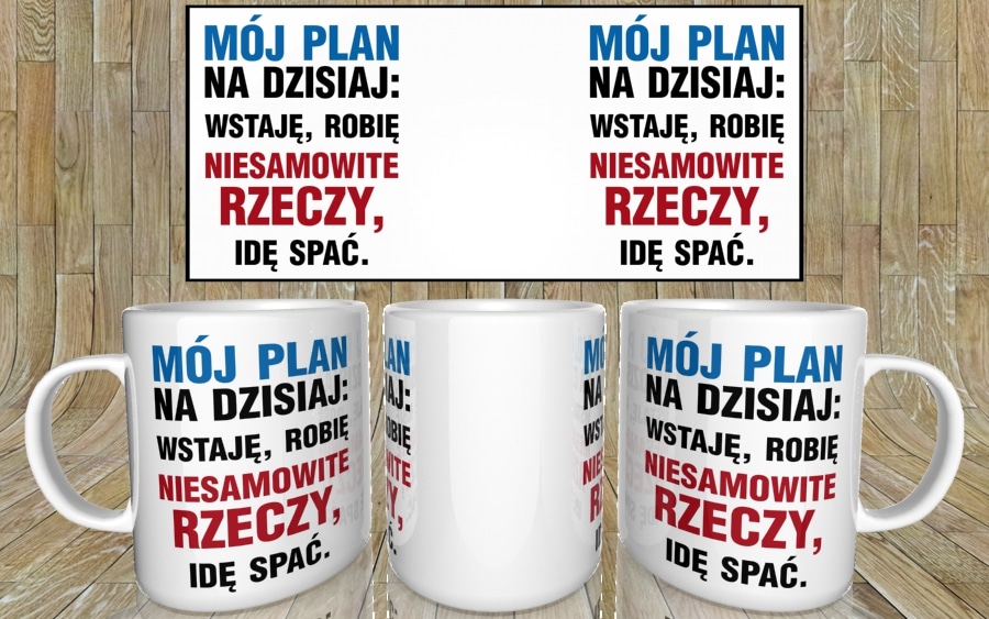 Mój plan na dzisiaj kubek - zdjęcie 5