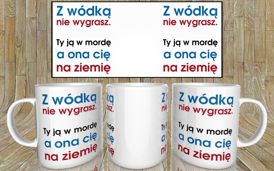 Z wódką nie wygrasz kubek - zdjęcie 4