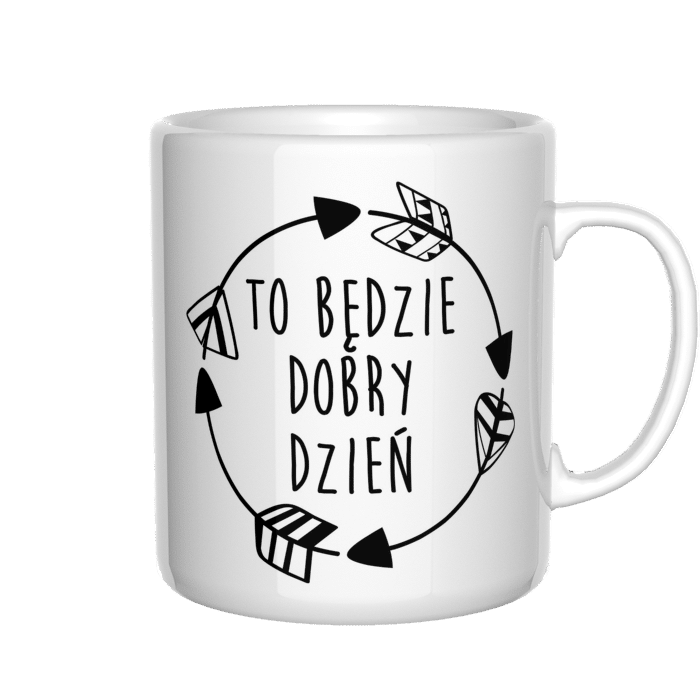 To będzie dobry dzień kubek - zdjęcie 3