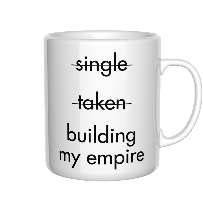 single taken building my empire kubek - zdjęcie 3