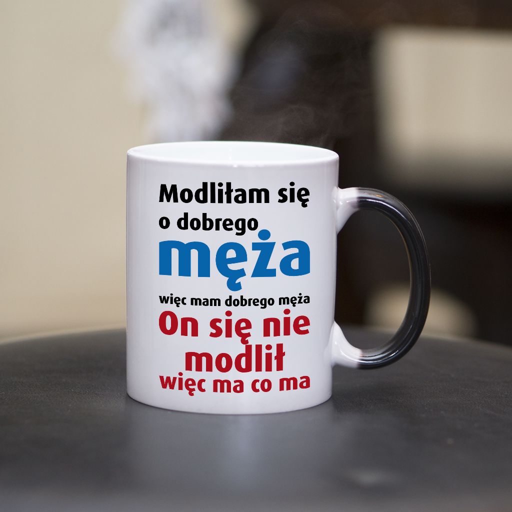 Modliłam się o dobrego męża kubek - zdjęcie 2