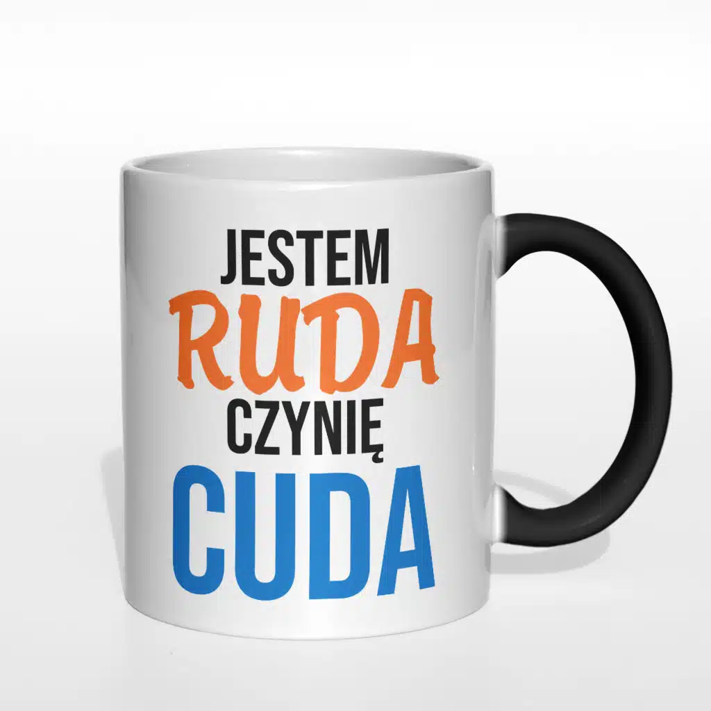 Jestem ruda czynię cuda kubek - zdjęcie 6