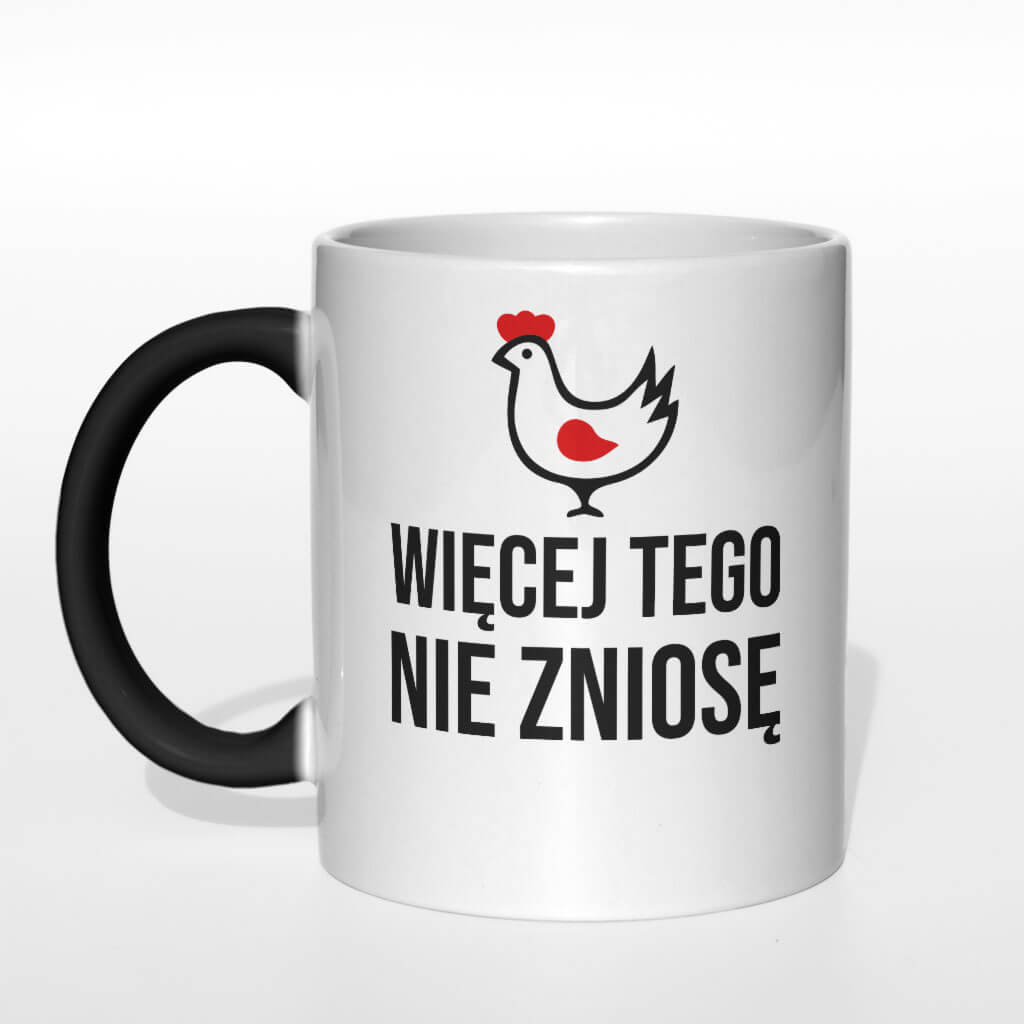 Więcej tego nie zniosę kubek - zdjęcie 3