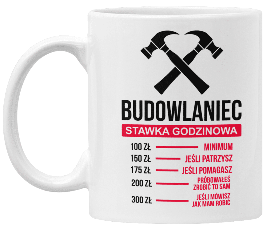 Kubek dla budowlańca stawka godzinowa prezent - zdjęcie 3