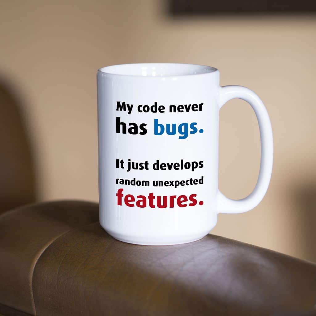 My code never has bugs kubek - zdjęcie 2