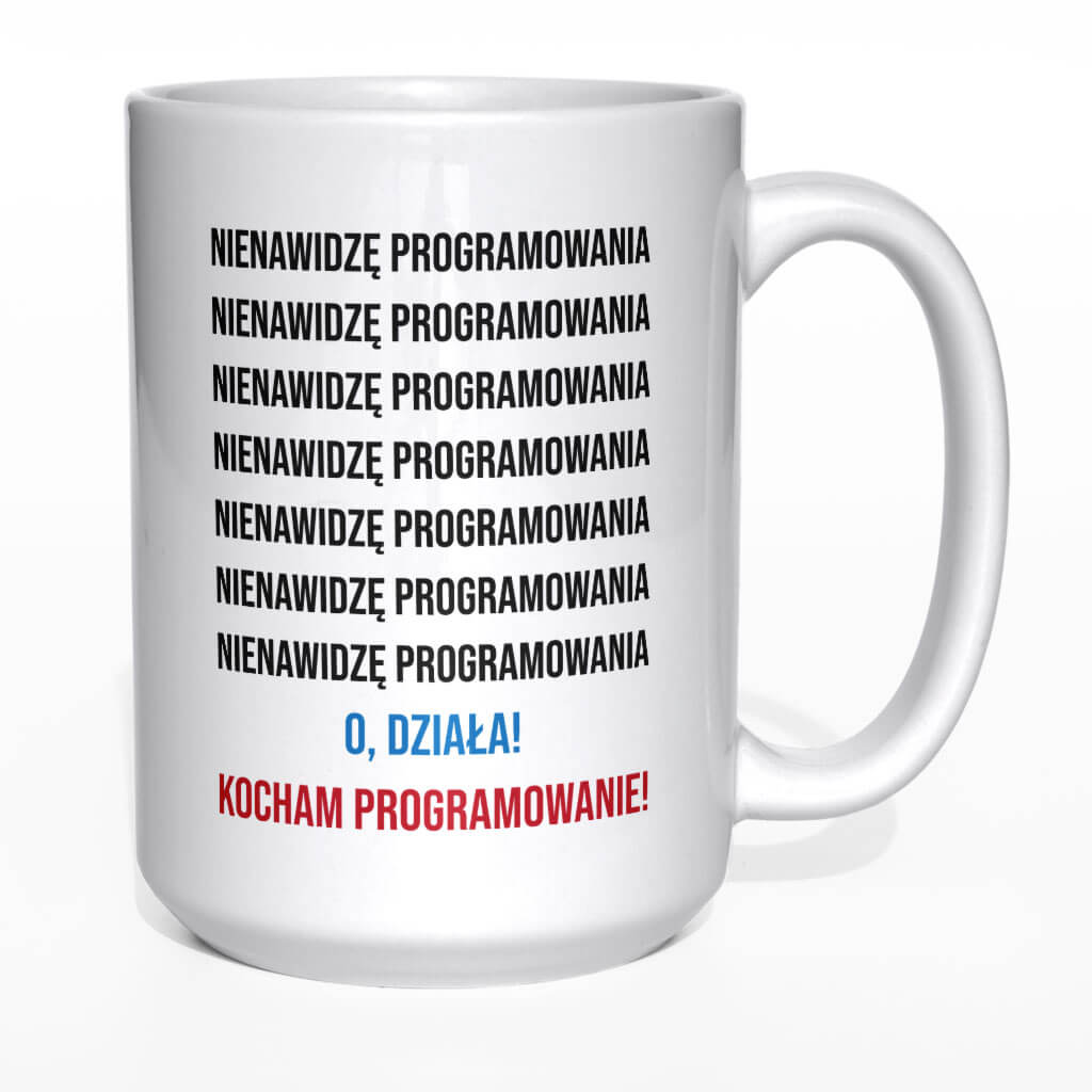 Nienawidzę programowania o działa kocham programowanie kubek - zdjęcie 6