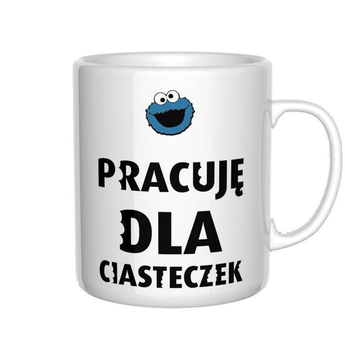 Pracuję dla ciasteczek kubek - zdjęcie 4