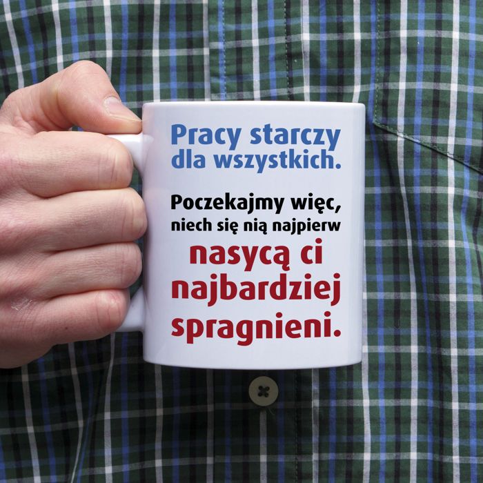 Pracy starczy dla wszystkich kubek - zdjęcie 1