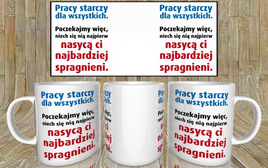 Pracy starczy dla wszystkich kubek - zdjęcie 5