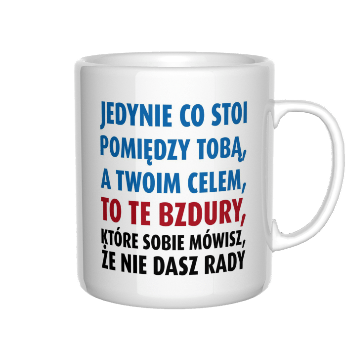 Jedynie co stoi pomiędzy Tobą, a Twoim celem kubek - zdjęcie 4