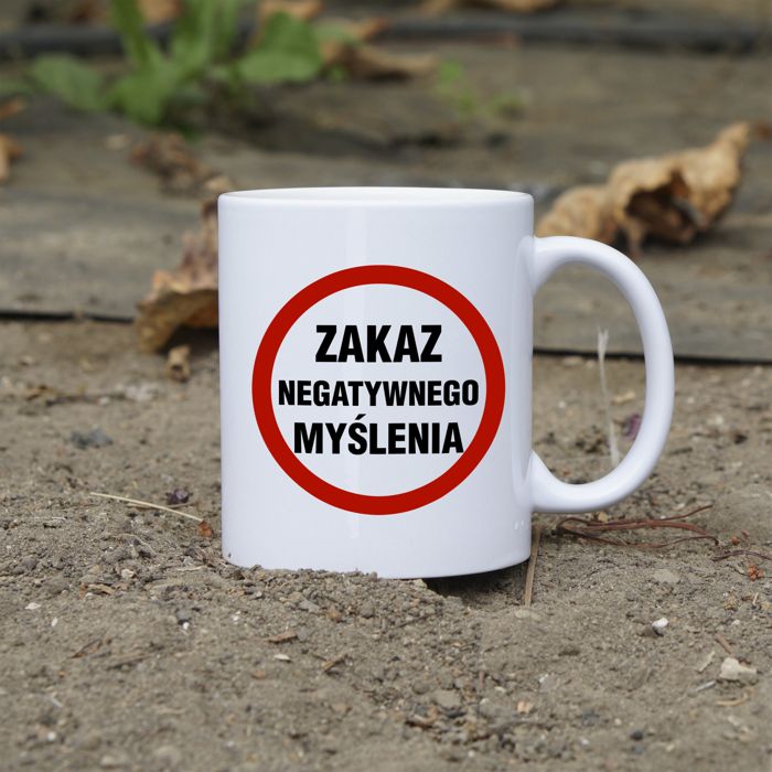 Zakaz negatywnego myślenia kubek - zdjęcie 1