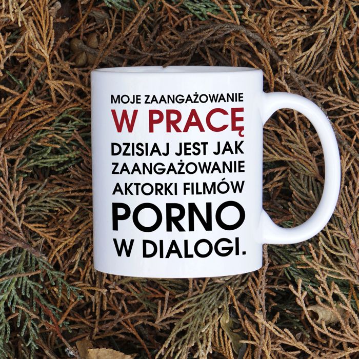 Moje zaangażowanie w pracę dzisiaj kubek - zdjęcie 1