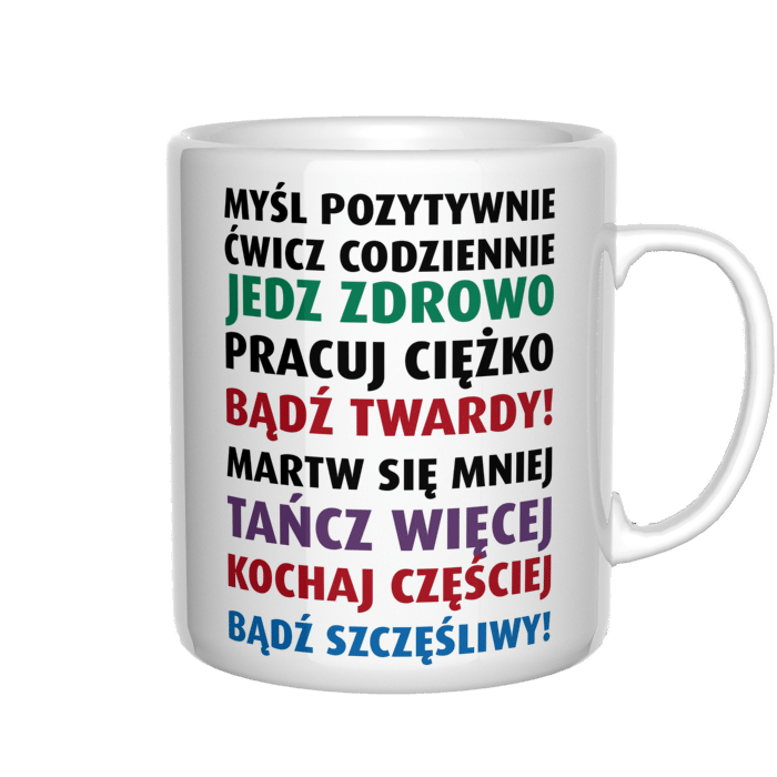 Myśl pozytywne, ćwicz codziennie jedz zdrowo kubek - zdjęcie 4