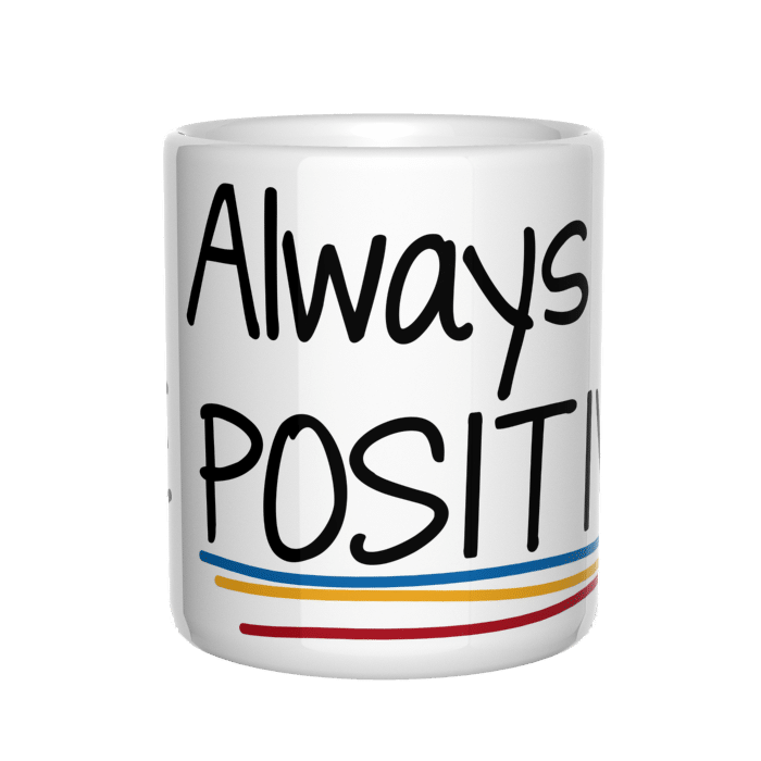 Always be positive kubek - zdjęcie 3