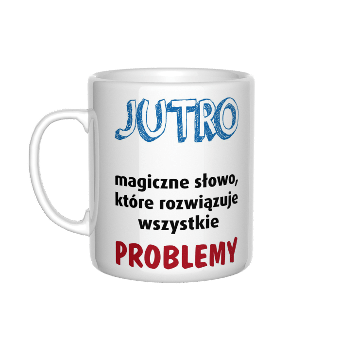 Jutro magiczne słowo kubek - zdjęcie 2