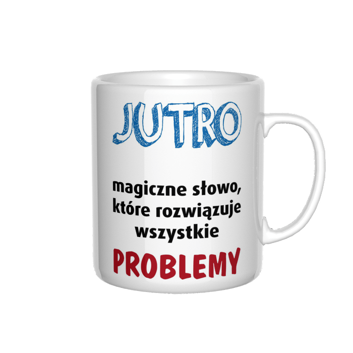 Jutro magiczne słowo kubek - zdjęcie 4