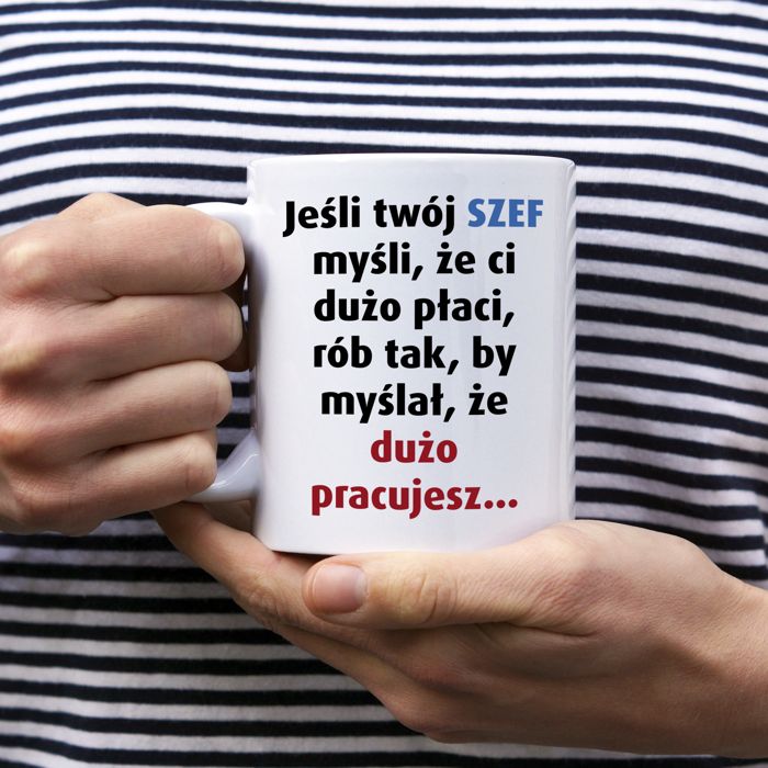 Jeśli twój szef myśli kubek - zdjęcie 1