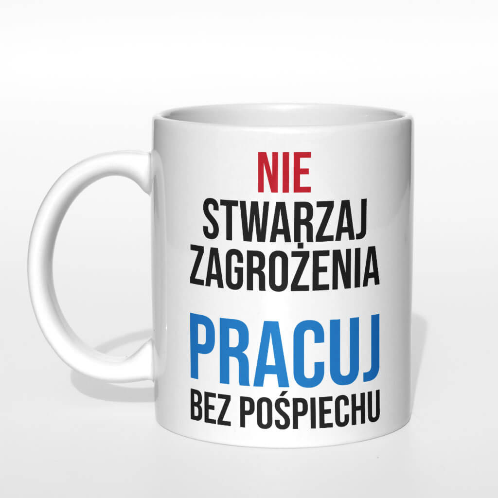 Nie stwarzaj zagrożenia kubek - zdjęcie 3