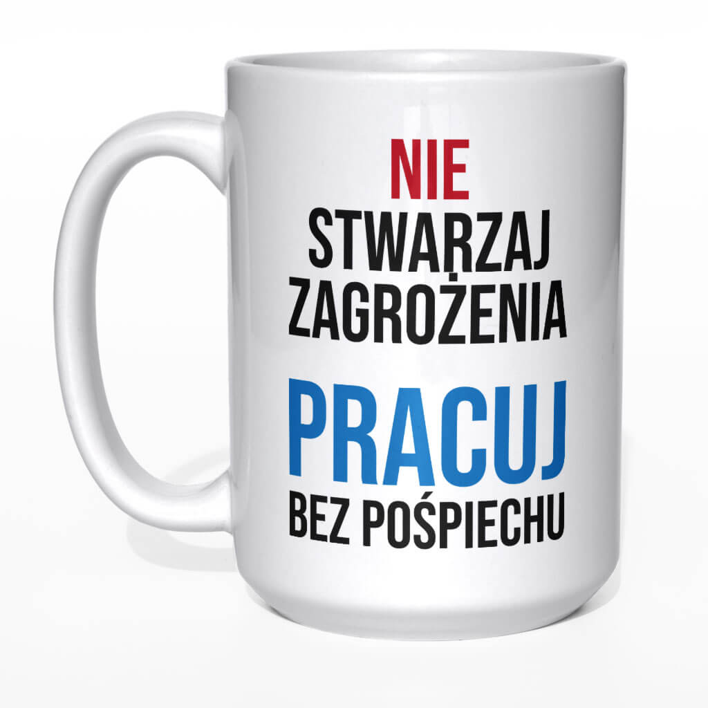 Nie stwarzaj zagrożenia kubek - zdjęcie 5