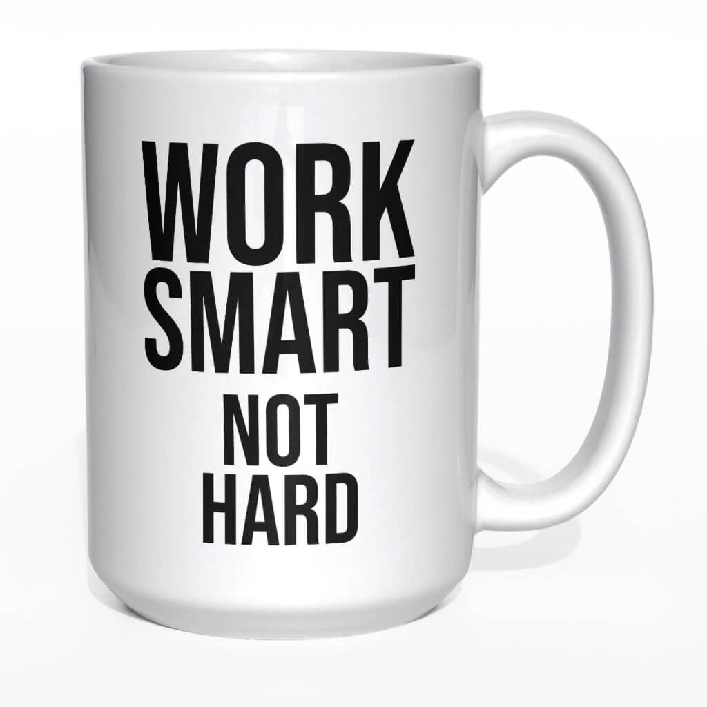 Work smart not hard kubek - zdjęcie 6