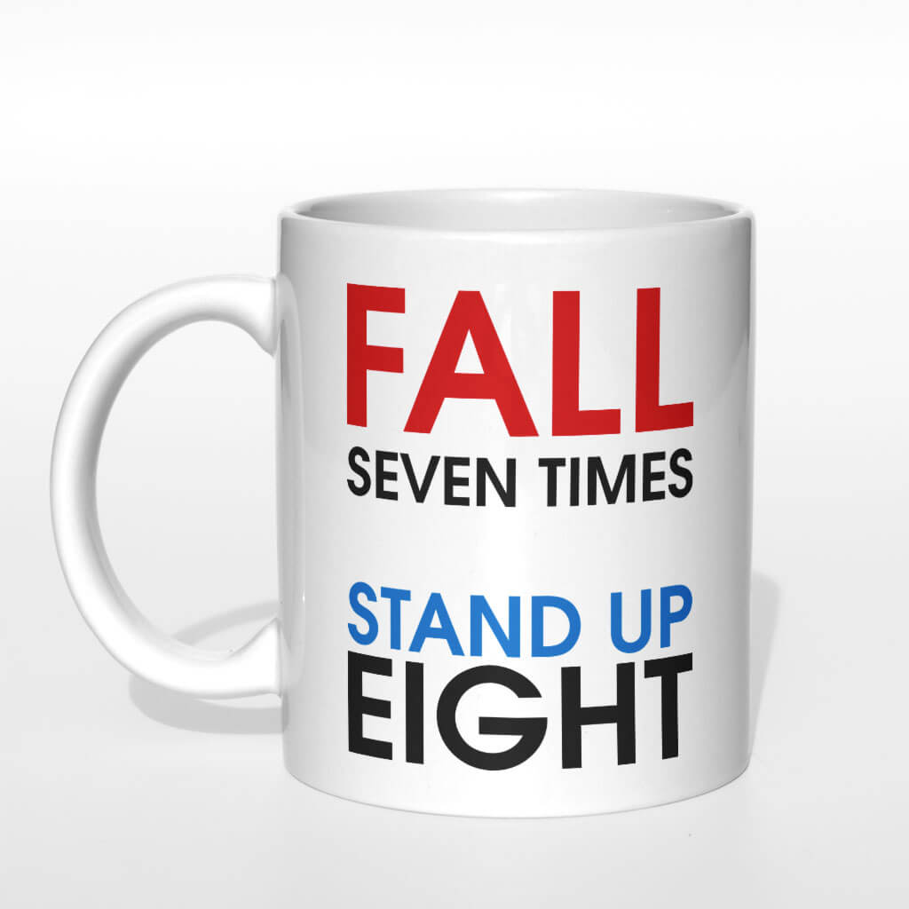 Fall seven times stand up eight kubek - zdjęcie 3