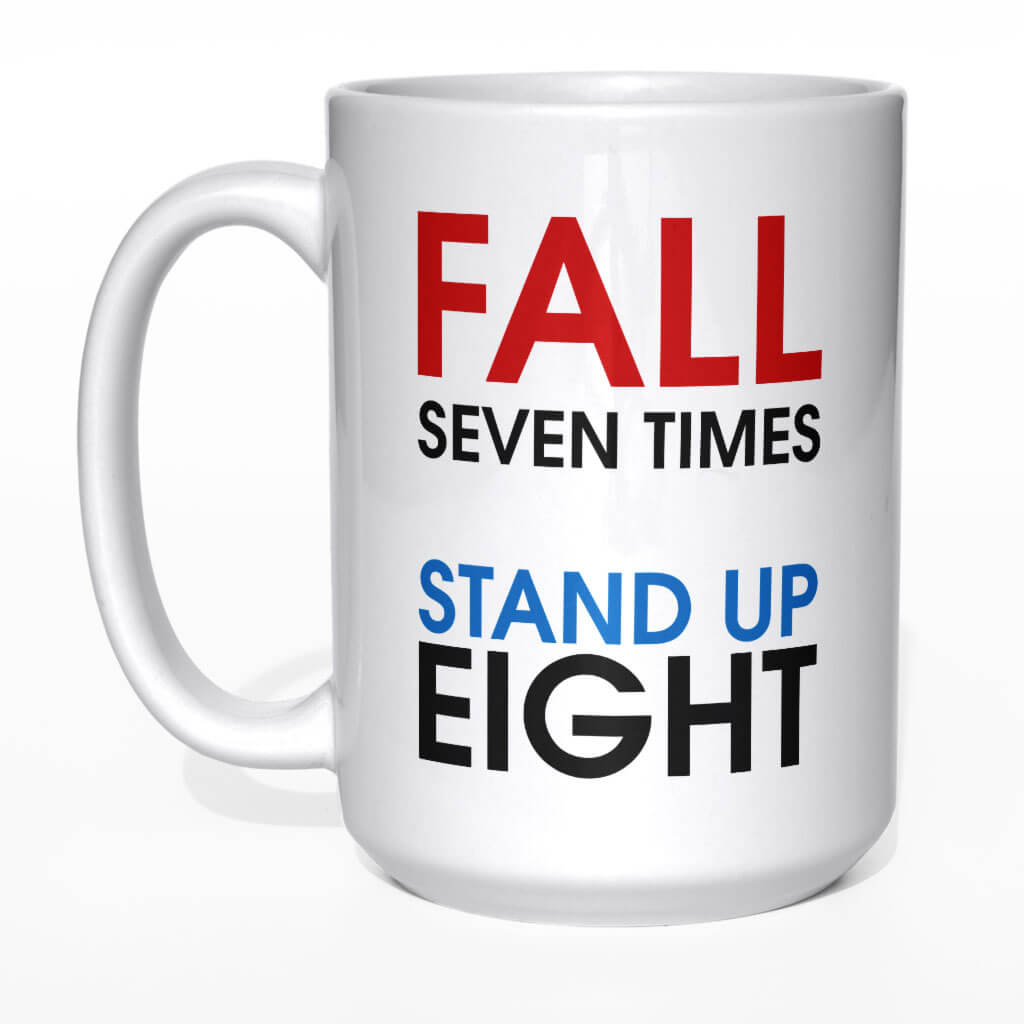 Fall seven times stand up eight kubek - zdjęcie 5