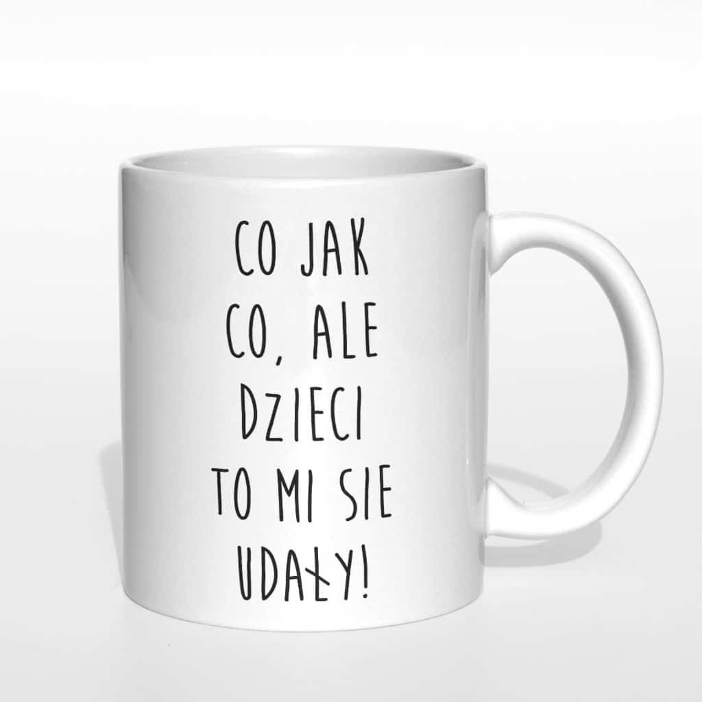 Co jak co ale dzieci to mi się udały kubek - zdjęcie 2