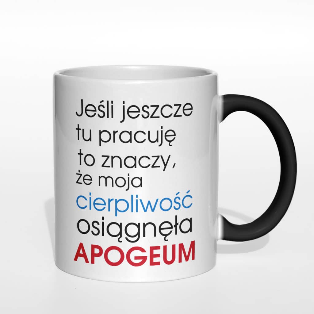 Jeśli jeszcze tu pracuję... kubek - zdjęcie 6