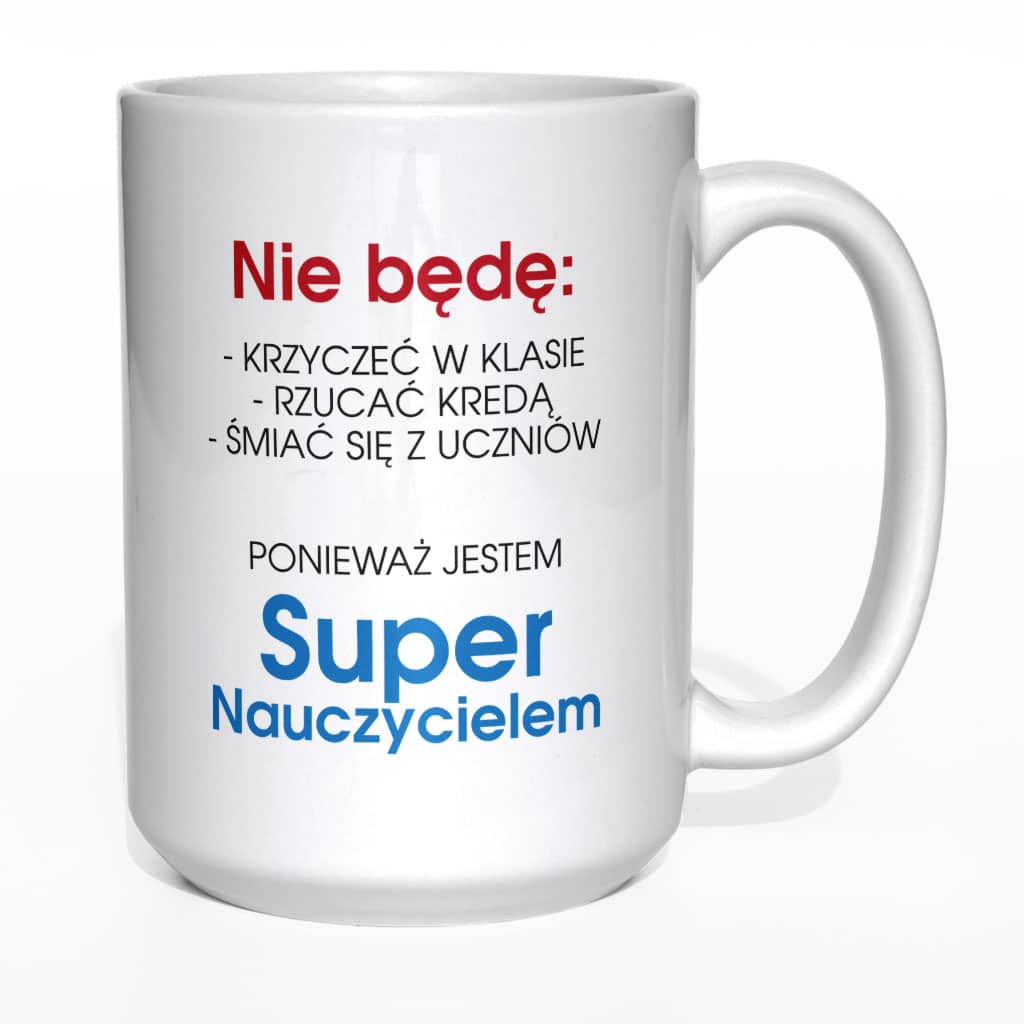 Nie będę krzyczeć w klasie... kubek nauczyciela - zdjęcie 6