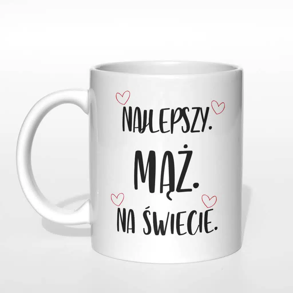 Najlepszy. mąż. na świecie. Kubek - zdjęcie 3