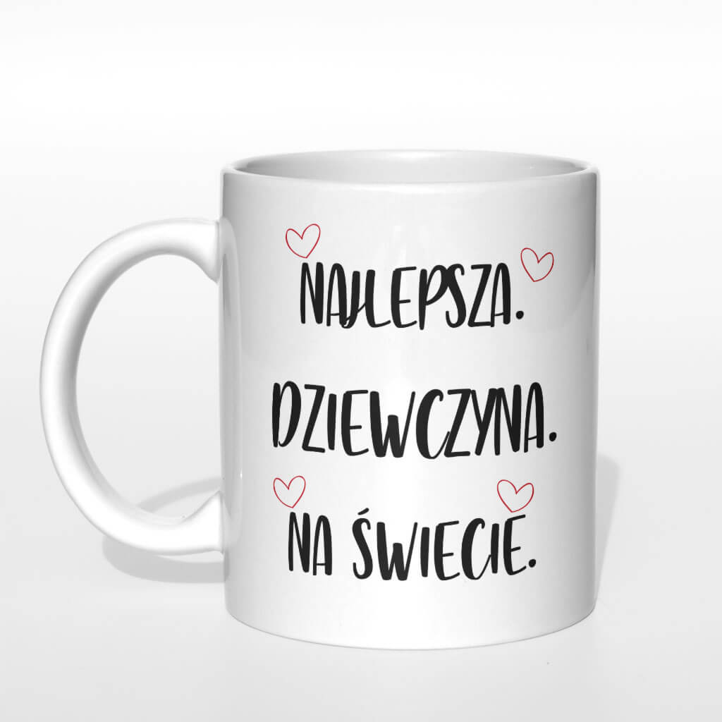 Najlepsza dziewczyna na świecie kubek - zdjęcie 3