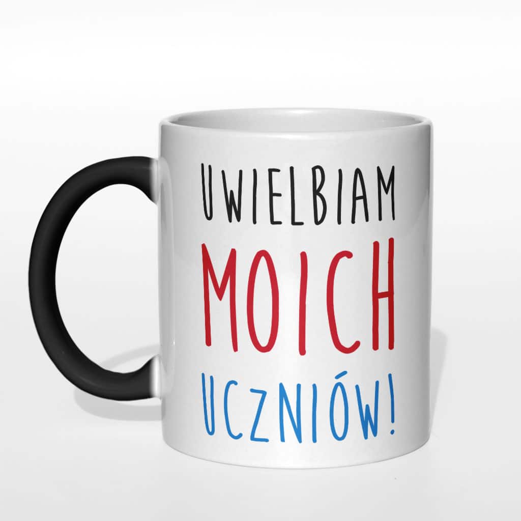 Uwielbiam moich uczniów kubek nauczyciela - zdjęcie 1