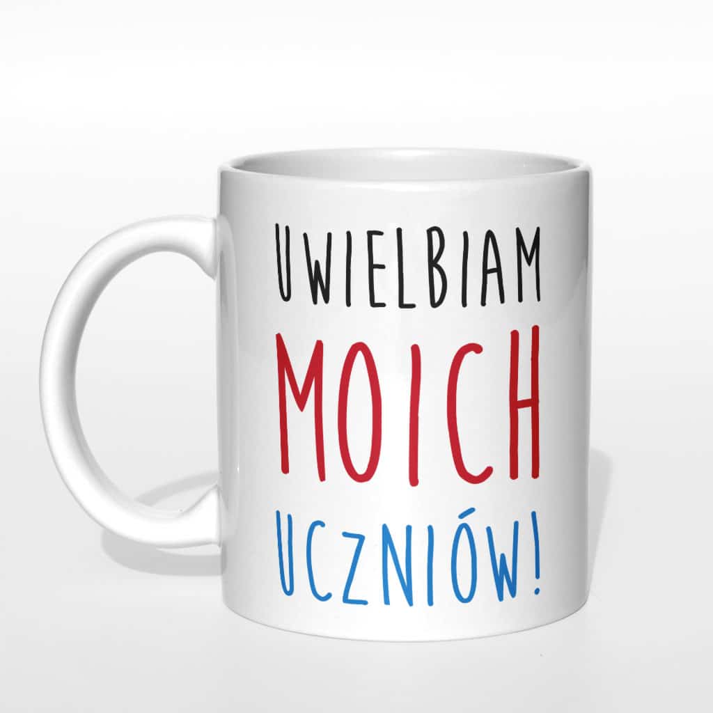 Uwielbiam moich uczniów kubek nauczyciela - zdjęcie 3