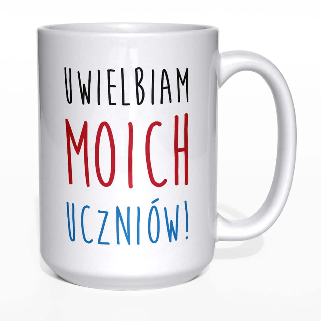 Uwielbiam moich uczniów kubek nauczyciela - zdjęcie 6