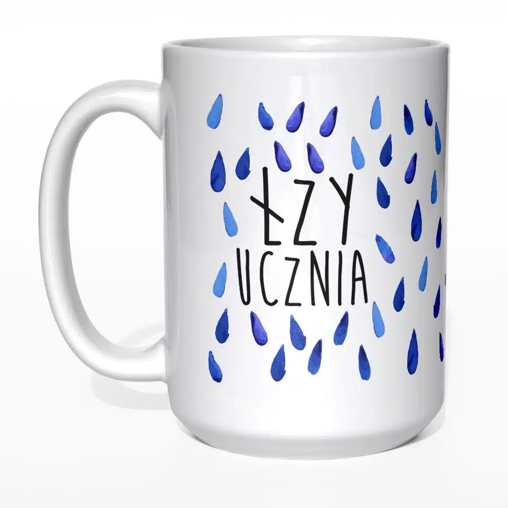 Łzy ucznia kubek nauczyciela - zdjęcie 1