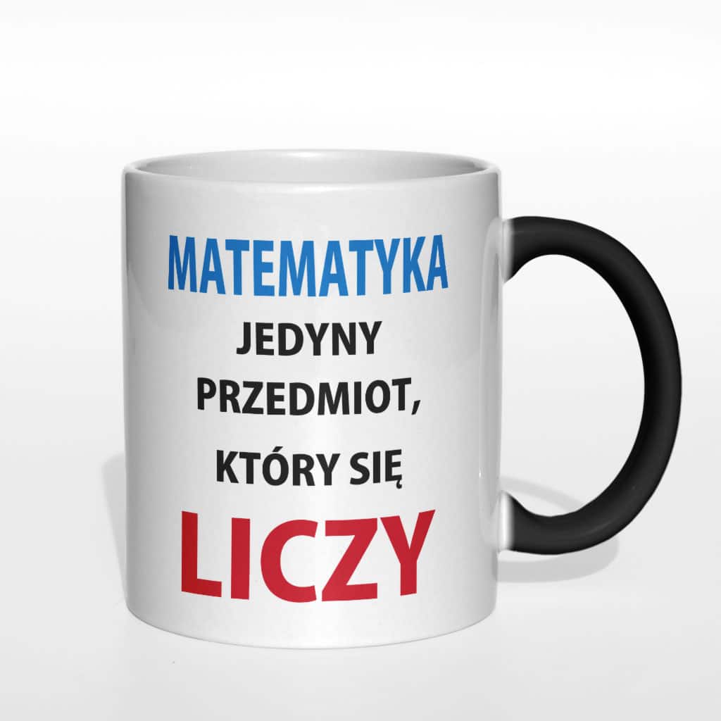 Matematyka jedyny przedmiot który się liczy kubek nauczyciela - zdjęcie 2