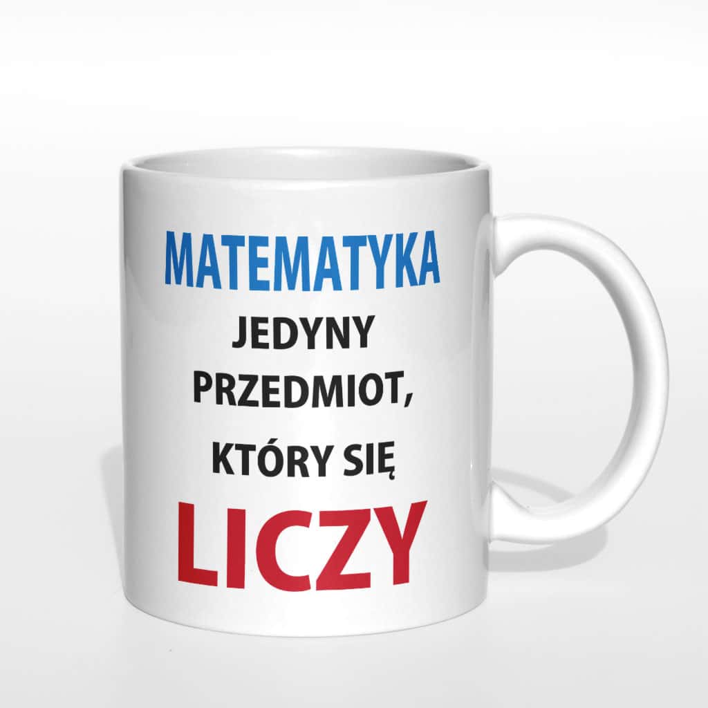 Matematyka jedyny przedmiot który się liczy kubek nauczyciela - zdjęcie 4