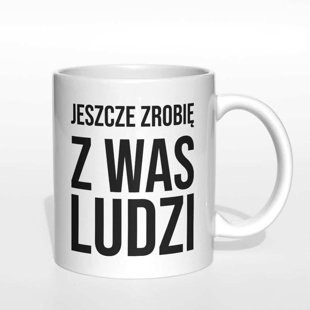 Jeszcze zrobię z was ludzi kubek - zdjęcie 2